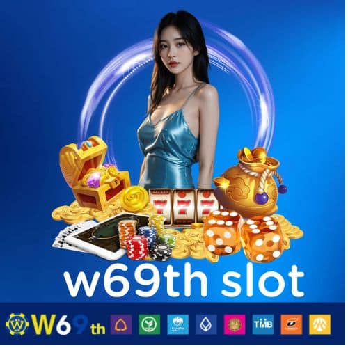 w69th slot - w69th-th.com
